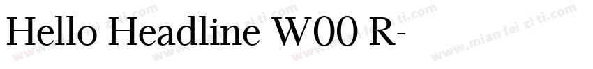 Hello Headline W00 R字体转换